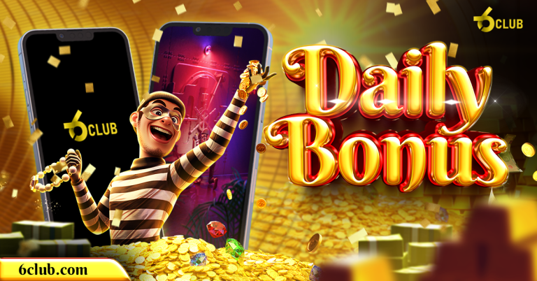 6 Club daily bonus promotion with a cheerful cartoon character holding gold coins and jewelry in front of a golden treasure background.